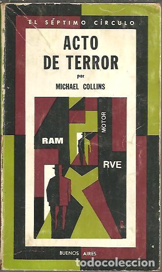 Libros: ACTO DE TERROR. - COLLINS, Michael. - Foto 1