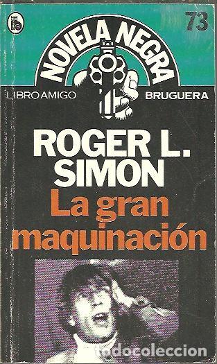 Libros: LA GRAN MAQUINACI&Oacute;N. - SIMON, Roger L. - Foto 1