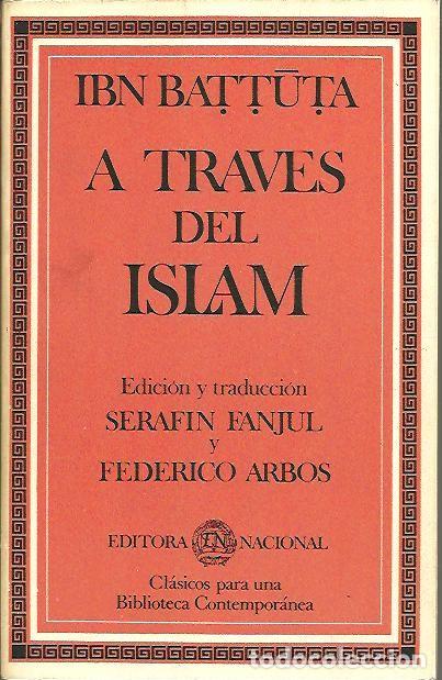 Libros: A TRAVES DEL ISLAM. - BATTUTA, Ibn. - Foto 1