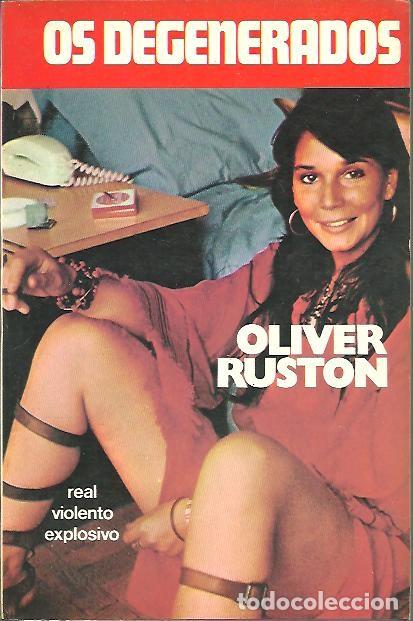 Libros: OS DEGENERADOS. - RUSTON, Oliver. - Foto 1