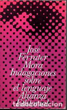 Libros: INDAGACIONES SOBRE EL LENGUAJE. - FERRATER MORA, Jos&eacute;. - Foto 1