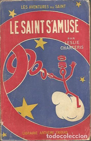 Libros: LE SAINT SAMUSE. - CHARTERIS, Leslie. - Foto 1