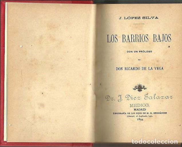 Libros: LOS BARRIOS BAJOS. - LOPEZ SILVA, J. - Foto 1