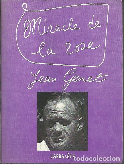 Libros: MIRACLE DE LA ROSE. - GENET, Jean. - Foto 1