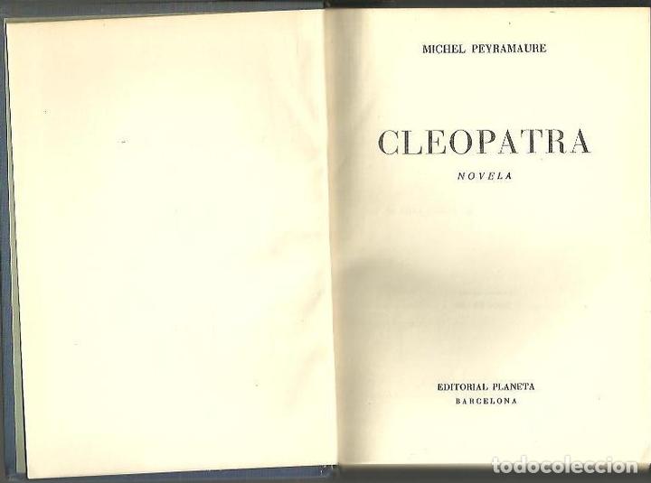Libros: CLEOPATRA. - PEYRAMAURE, Michel. - Foto 1