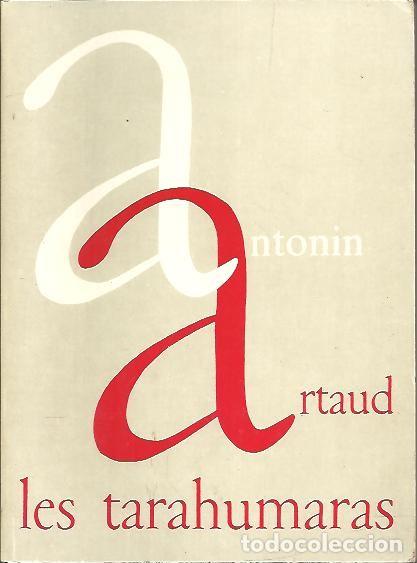 Libros: LES TARAHUMARAS. - ARTAUD, Antonin. - Foto 1