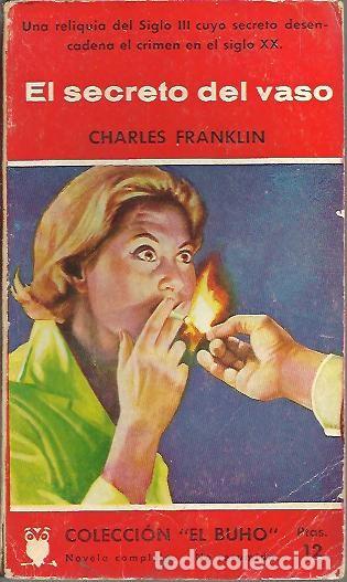 Libros: EL SECRETO DEL VASO. - FRANKLIN, Charles. - Foto 1