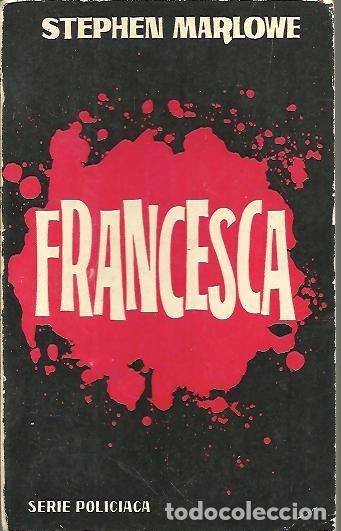 Libros: FRANCESCA. - MARLOWE, Stephen. - Foto 1