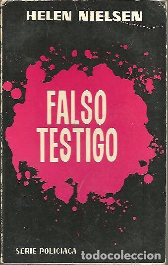 Libros: FALSO TESTIGO. - NIELSEN, Helen. - Foto 1
