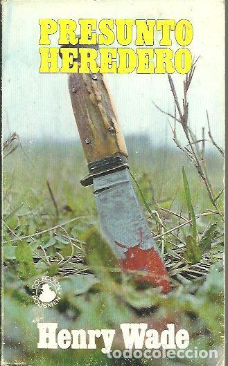 Libros: PRESUNTO HEREDERO. - WADE, Henry. - Foto 1