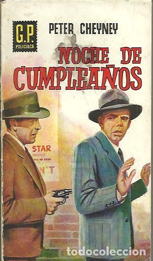Libros: NOCHE DE CUMPLEA&Ntilde;OS. - CHEYNEY, Peter. - Foto 1