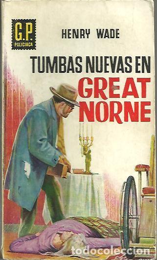 Libros: TUMBAS NUEVAS EN GREAT NORNE. - WADE, Henry. - Foto 1