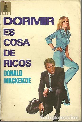 Libros: DORMIR ES COSA DE RICOS. - MACKENZIE, Donald. - Foto 1