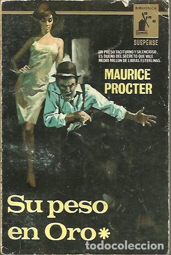 Libros: SU PESO EN ORO. - PROCTER, Maurice. - Foto 1