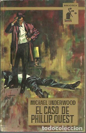 Libros: EL CASO DE PHILLIP QUEST. - UNDERWOOD, Michael. - Foto 1