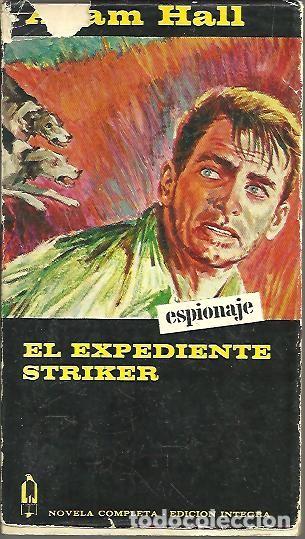 Libros: EL EXPEDIENTE STRIKER. - HALL, Adam. - Foto 1