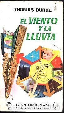 Libros: EL VIENTO Y LA LLUVIA. - BURKE, Thomas. - Foto 1