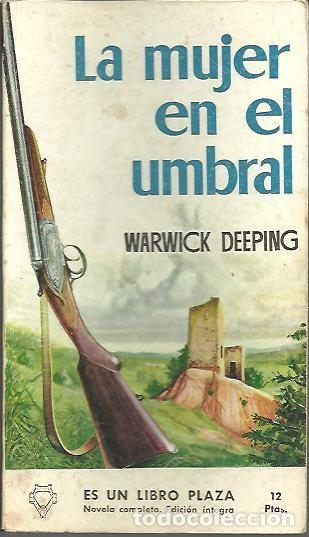 Libros: LA MUJER EN EL UMBRAL. - DEEPING, Warwick. - Foto 1