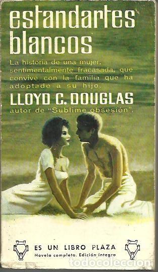 Libros: ESTANDARTES BLANCOS. - DOUGLAS, Lloyd C. - Foto 1