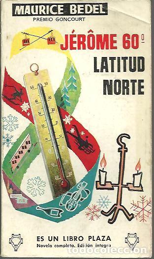 Libros: JEROME 60&ordm; LATITUD NORTE. - BEDEL, Maurice. - Foto 1