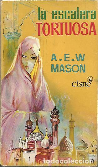 Libros: LA ESCALERA TORTUOSA. - MASON, A.E.W. - Foto 1