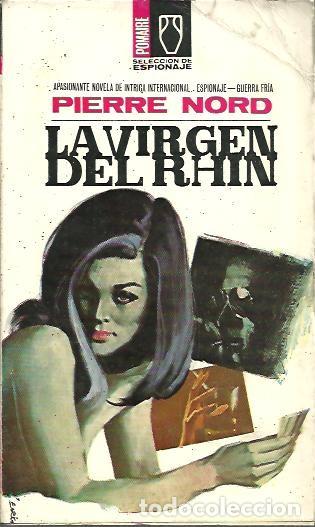 Libros: LA VIRGEN DEL RHIN. - NORD, Pierre. - Foto 1
