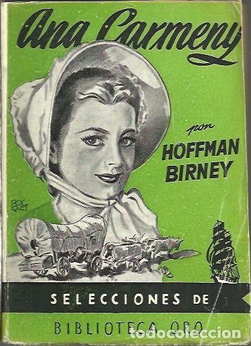 Libros: ANA CARMENY. - BIRNEY, Hoffman. - Foto 1