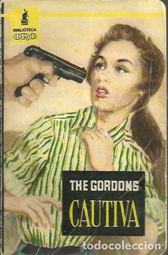 Libros: CAUTIVA. - THE GORDONS. - Foto 1