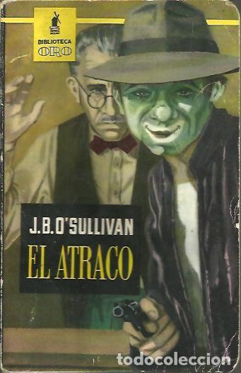 Libros: EL ATRACO. - OSULLIVAN, J. B. - Foto 1