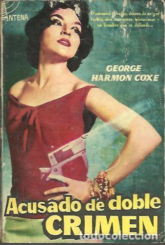 Libros: ACUSADO DE DOBLE CRIMEN. - HARMON COXE, George. - Foto 1