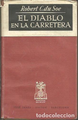 Libros: EL DIABLO EN LA CARRETERA. - DU SOE, Robert C. - Foto 1