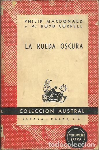 Libros: LA RUEDA OSCURA. - MACDONALD, Philip. BOYD CORRELL, A. - Foto 1