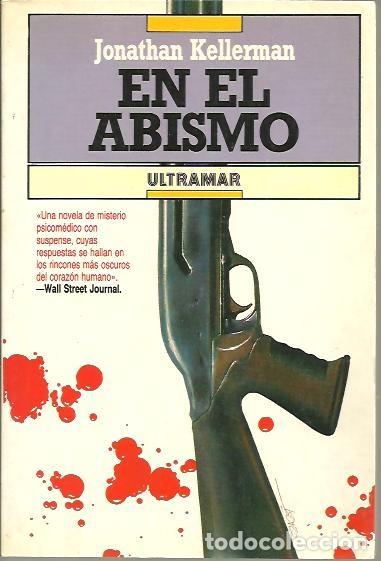 Libros: EN EL ABISMO. - KELLERMAN, Jonathan. - Foto 1