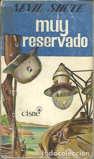Libros: MUY RESERVADO. - SHUTE, Nevil. - Foto 1