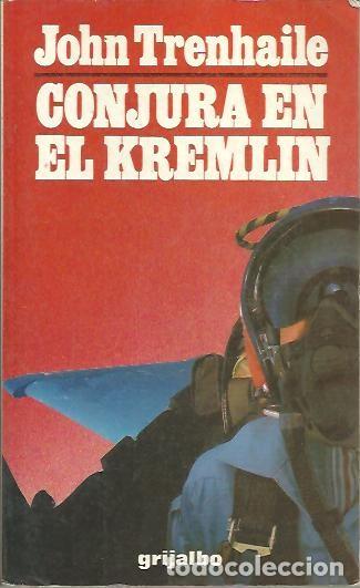 Libros: CONJURA EN EL KREMLIN. - TRENHAILE, John. - Foto 1