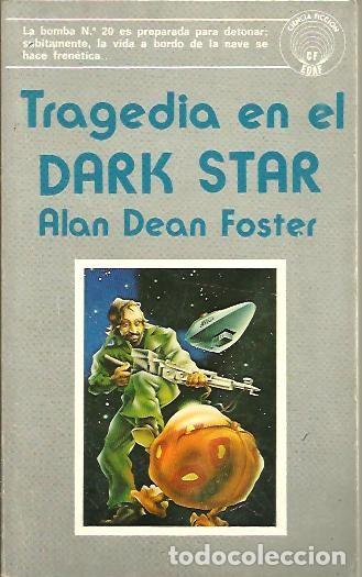 Libros: TRAGEDIA EN EL DARK STAR. - DEAN FOSTER, Alan. - Foto 1