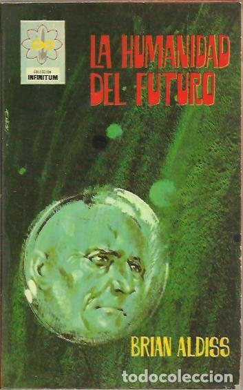 Libros: LA HUMANIDAD DEL FUTURO. - ALDISS, Brian. - Foto 1