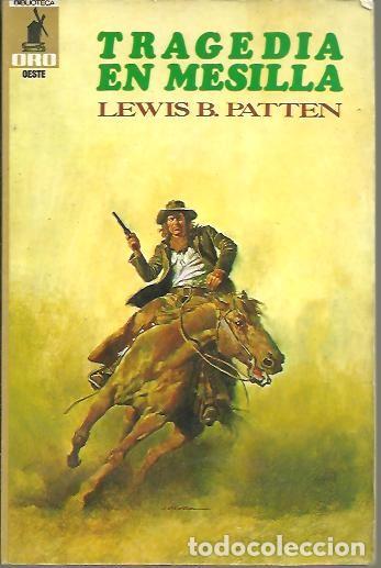 Libros: TRAGEDIA EN MESILLA. - PATTEN, Lewis B. - Foto 1