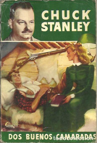 Libros: DOS BUENOS CAMARADAS. - STANLEY, Chuck. - Foto 1