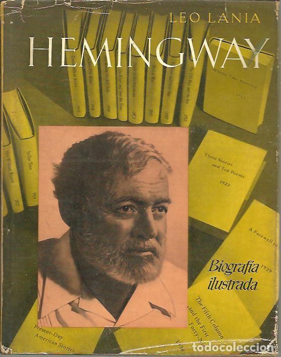 Libros: HEMINGWAY. BIOGRAFIA ILUSTRADA. - LANIA, Leo. - Foto 1