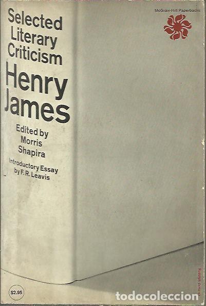 Libros: SELECTED LITERARY CRITICISM. - JAMES, Henry. - Foto 1
