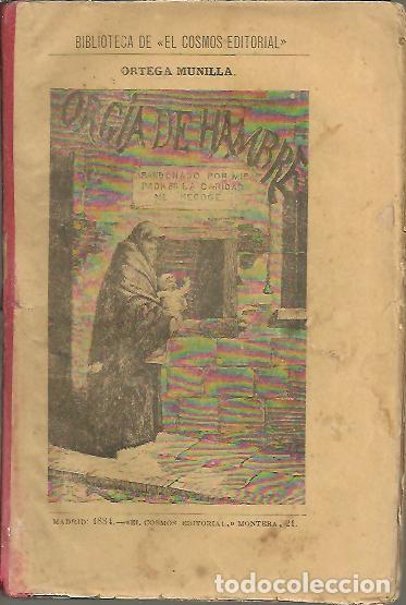 Libros: ORGIA DE HAMBRE. - ORTEGA MUNILLA, J. - Foto 1