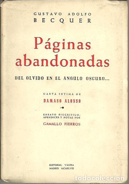 Libros: PAGINAS ABANDONADAS. DEL OLVIDO EN EL ANGULO ESCURO� - BECQUER, Gustavo Adolfo. - Foto 1