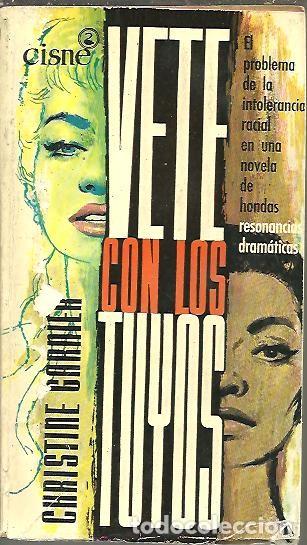 Libros: VETE CON LOS TUYOS. - GARNIER, Christine. - Foto 1