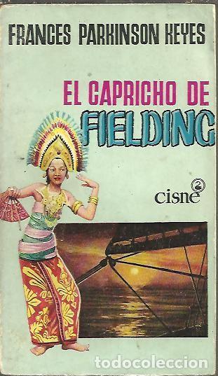 Libros: EL CAPRICHO DE FIELDING. - PARKINSON KEYES, Frances. - Foto 1