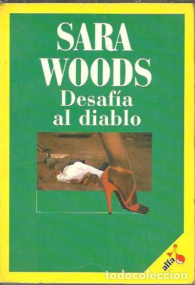 Libros: DESAFIA AL DIABLO. - WOODS, Sara. - Foto 1