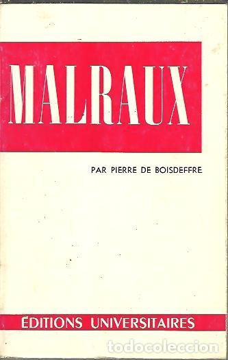 Libros: MALRAUX. - BOISDEFFRE, Pierre de. - Foto 1