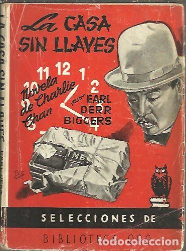 Libros: LA CASA SIN LLAVES. - DERR BIGGERS, Earl. - Foto 1