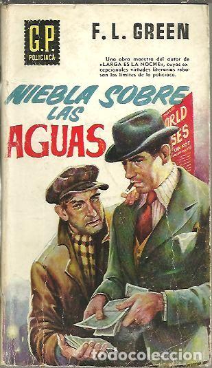 Libros: NIEBLA SOBRE LAS AGUAS. - GREEN, F. L. - Foto 1