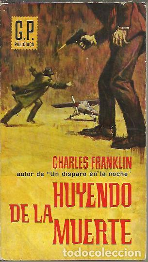 Libros: HUYENDO DE LA MUERTE. - FRANKLIN, Charles. - Foto 1